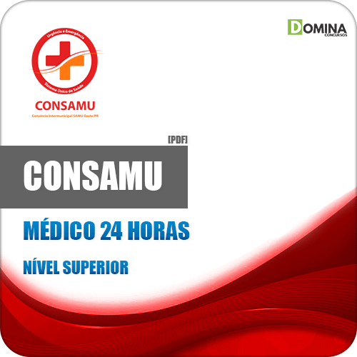 Apostila Concurso CONSAMU PR 2019 Médico 24 Horas