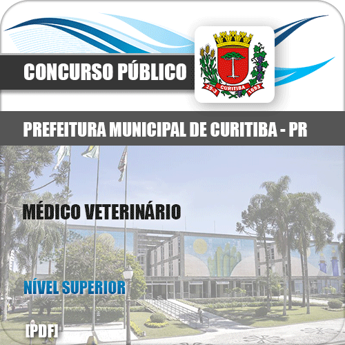 Apostila Prefeitura Curitiba PR 2019 Médico Veterinário