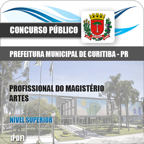 Apostila Prefeitura Curitiba PR 2019 Prof Magistério Artes