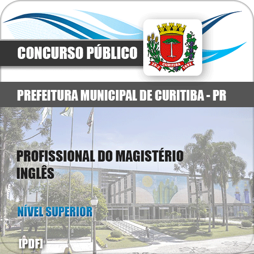 Apostila Curitiba PR 2019 Profissional Magistério Inglês