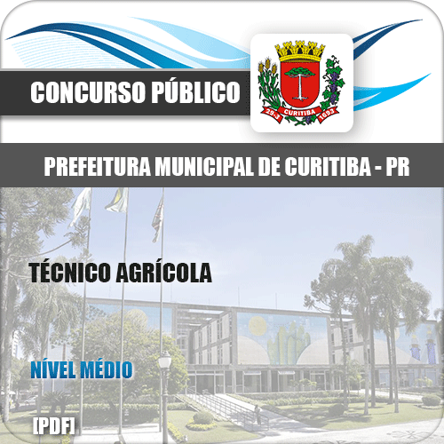 Apostila Prefeitura Curitiba PR 2019 Técnico Agrícola