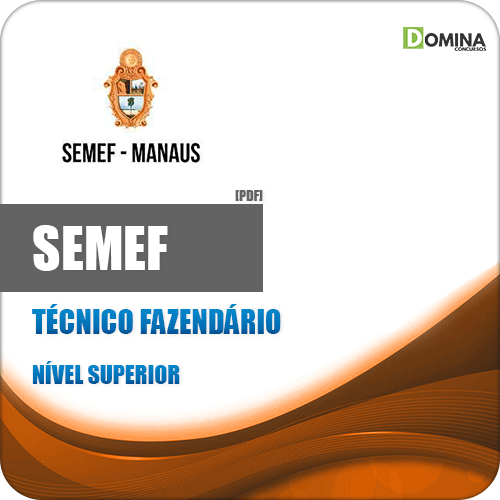 Apostila Concurso SEMEF Manaus 2019 Técnico Fazendário