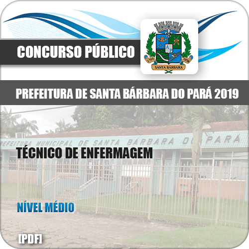 Apostila Santa Barbara do Pará PA 2019 Técnico em Enfermagem