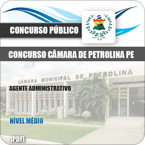 Apostila Câmara Petrolina PE 2019 Agente Administrativo