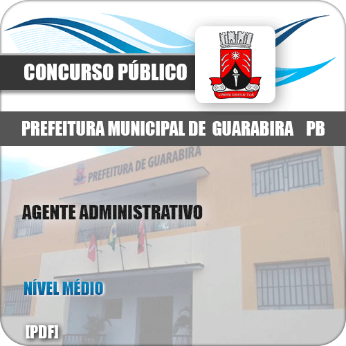 Apostila Pref Guarabira PB 2019 Agente Administrativo