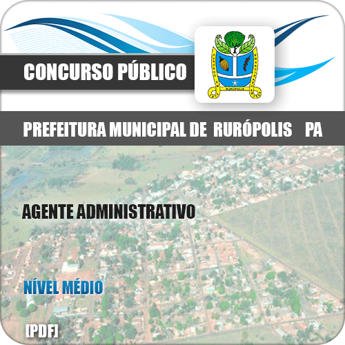 Apostila Pref Rurópolis PA 2019 Agente Administrativo