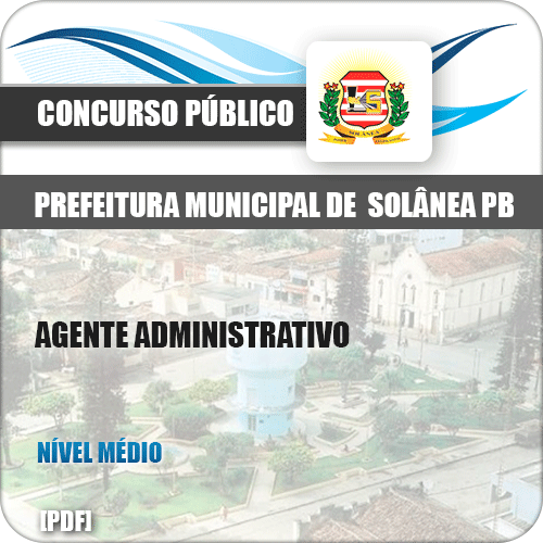 Apostila Pref Solânea PB 2019 Agente Administrativo