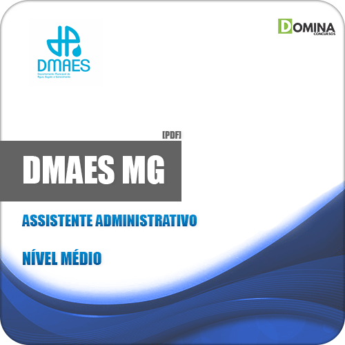 Apostila DMAES MG 2019 Assistente Administrativo