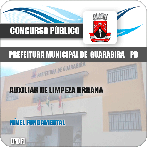 Apostila Pref Guarabira PB 2019 Auxiliar Limpeza Urbana