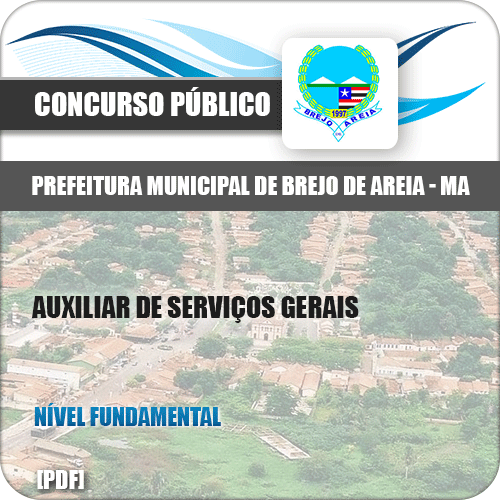 Apostila Pref Brejo de Areia MA 2019 Auxiliar Serviços Gerais