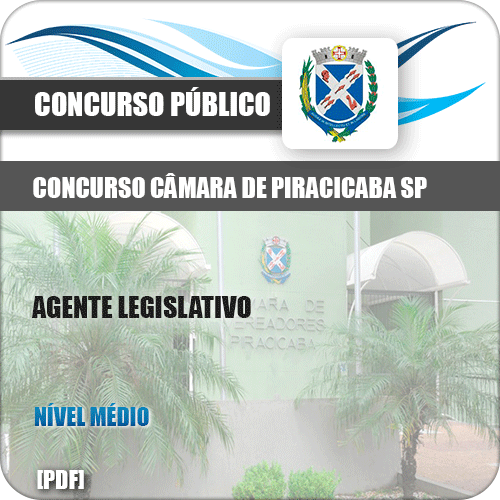 Apostila Câmara Piracicaba SP 2019 Agente Legislativo