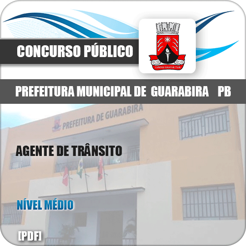 Apostila Pref Guarabira PB 2019 Agente de Trânsito