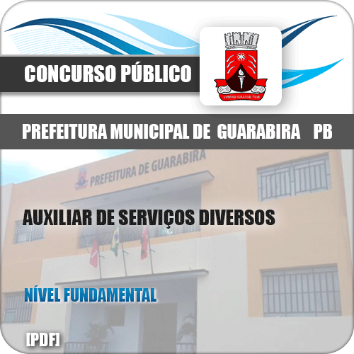Apostila Pref Guarabira PB 2019 Auxiliar Serviços Diversos