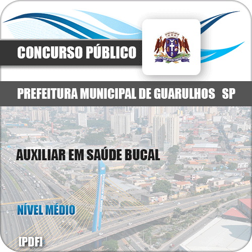 Apostila Pref Guarulhos SP 2019 Auxiliar em Saúde Bucal
