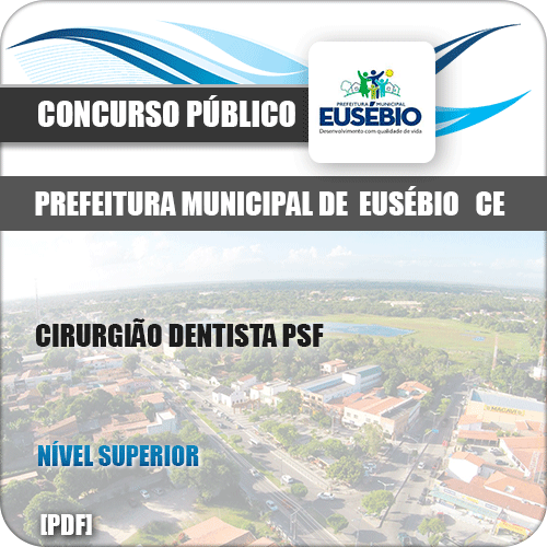 Apostila Pref Eusébio CE 2019 Cirurgião Dentista PSF