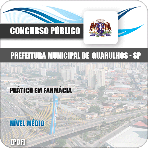 Apostila Pref Guarulhos SP 2019 Prático em Farmácia