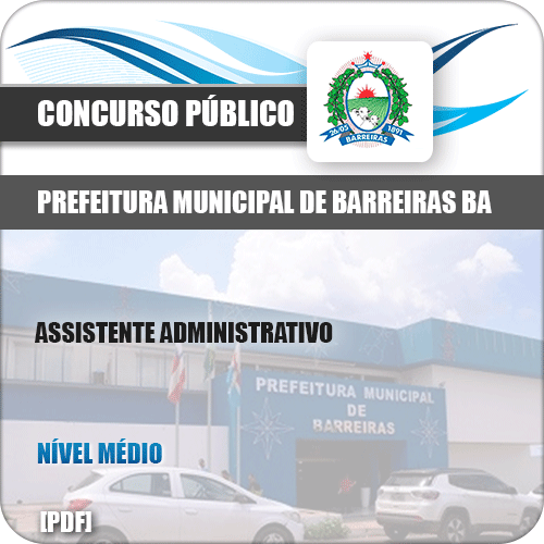 Apostila Pref Barreiras BA 2019 Assistente Administrativo