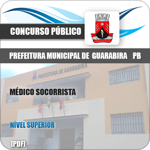 Apostila Pref Guarabira PB 2019 Médico Socorrista