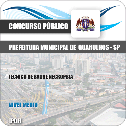 Apostila Pref Guarulhos SP 2019 Técnico de Necropsia