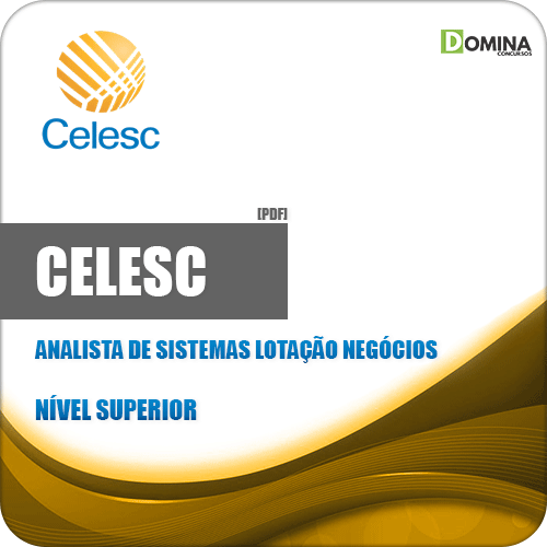 Apostila CELESC 2019 Analista de Sistemas Lotação Negócios