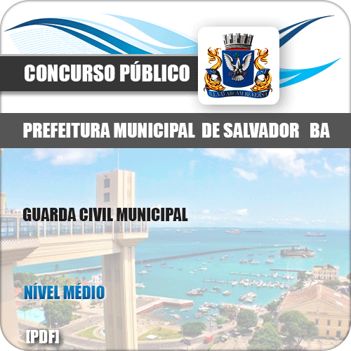 Apostila Prefeitura Salvador BA 2019 Guarda Civil Municipal