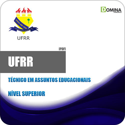 Apostila UFRR 2019 Técnico em Assuntos Educacionais