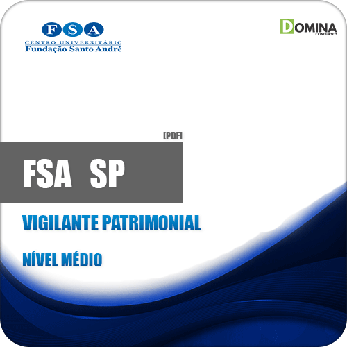 Apostila Concurso FSA SP 2019 Vigilante Patrimonial
