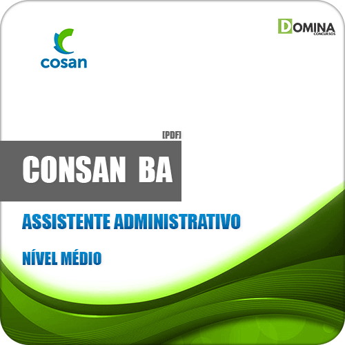 Apostila CONSAN BA 2019 Assistente Administrativo