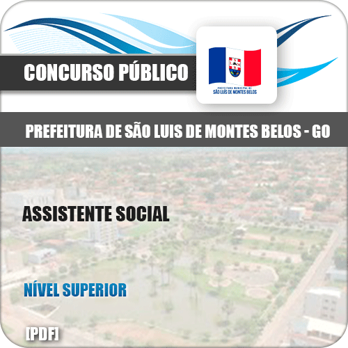 Apostila São Luis Montes Belos GO 2019 Assistente Social