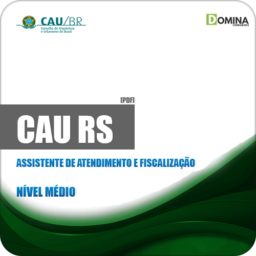 Apostila CAU RS 2019 Assistente de Atendimento e Fiscalização