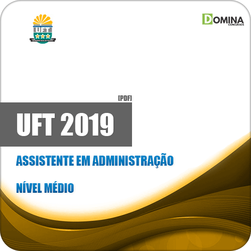 Apostila UFT 2019 Assistente em Administração