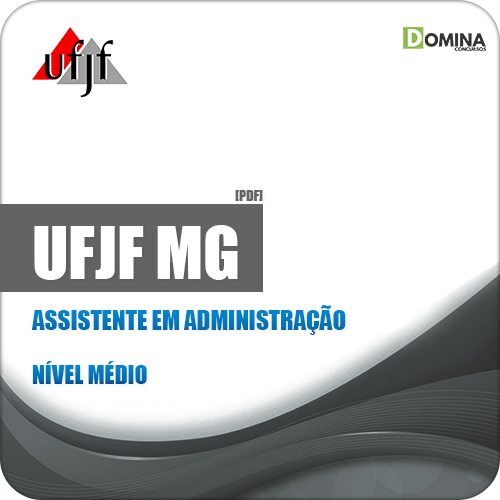 Apostila Concurso UFJF 2019 Assistente em Administração