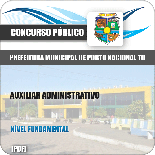 Apostila Pref Porto Nacional TO 2019 Auxiliar Administrativo