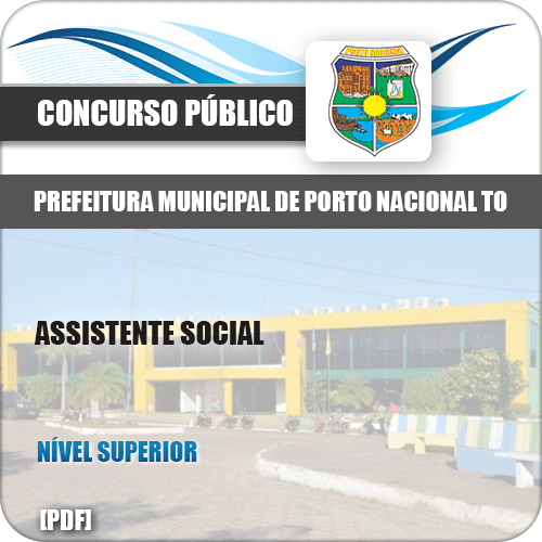 Apostila Pref Porto Nacional TO 2019 Assistente Social