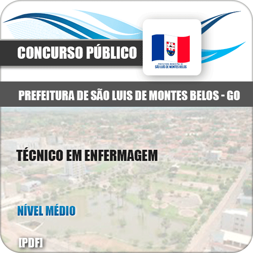 Apostila São Luis Montes Belos GO 2019 Técnico Enfermagem