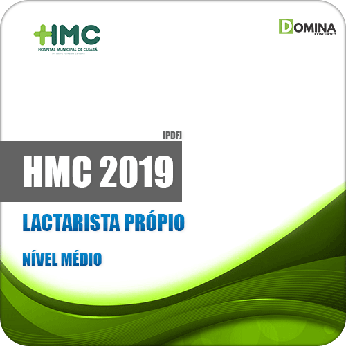Apostila HMC Cuiabá MT 2019 Lactarista Própio