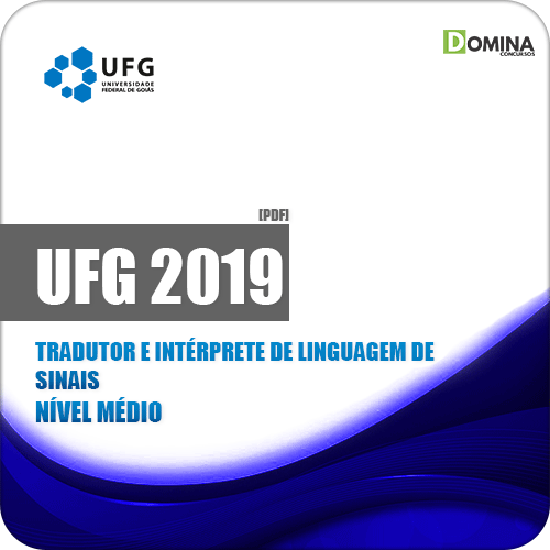 Apostila UFG 2019 Tradutor e Intérprete de Linguagem de Sinais
