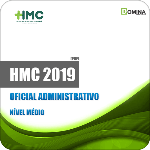 Apostila HMC Cuiabá MT 2019 Oficial Administrativo