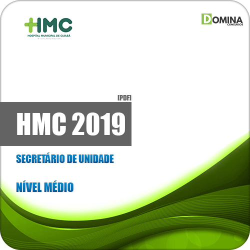Apostila HMC Cuiabá MT 2019 Secretário de Unidade