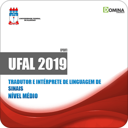 Apostila UFAL 2019 Tradutor e Intérprete de Linguagem de Sinais