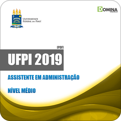 Apostila Concurso UFPI 2019 Assistente em Administração