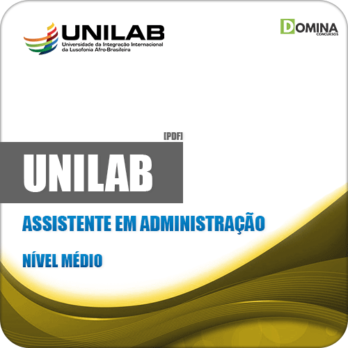 Apostila Concurso UNILAB 2019 Assistente em Administração