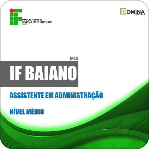 Apostila Concurso IF Baiano BA 2019 Assistente em Administração