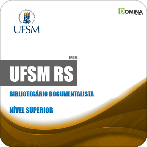 Apostila Concurso UFSM RS 2019 Bibliotecário Documentalista