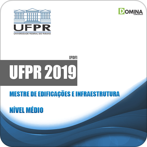 Apostila UFPR 2019 Mestre de Edificações e Infraestrutura