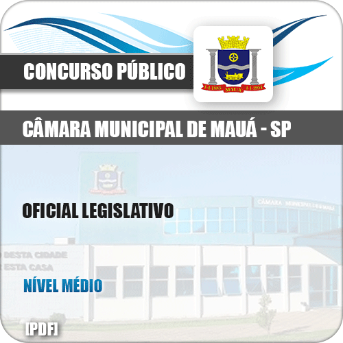 Apostila Concurso Câmara de Mauá SP 2019 Oficial Legislativo