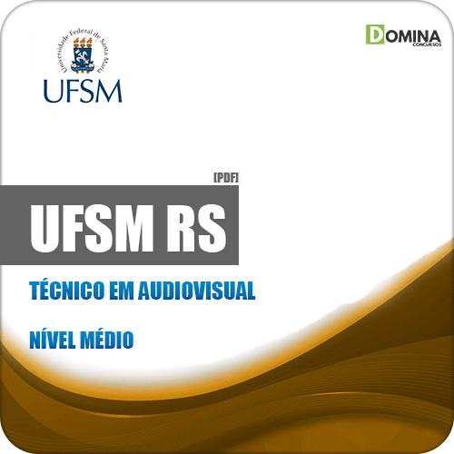 Apostila Concurso UFSM RS 2019 Técnico em Audiovisual