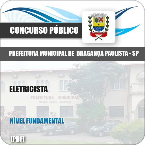 Apostila Concurso Pref Bragança Paulista SP 2019 Eletricista