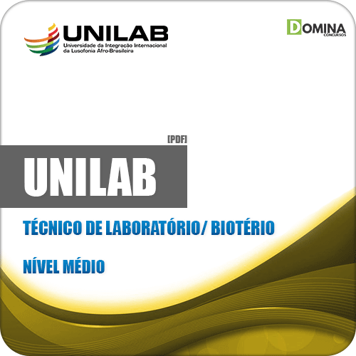 Apostila Concurso UNILAB 2019 Técnico de Laboratório Biotério