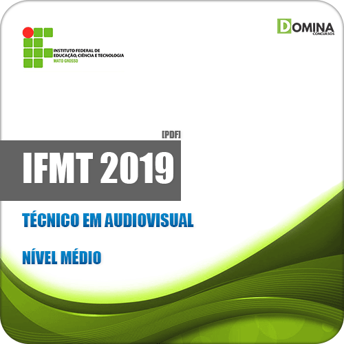 Apostila Concurso Público IFMT 2019 Técnico em Audiovisual